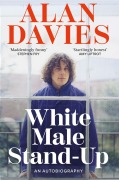 Cover-Bild zum Titel 'White Male Stand-Up' von 'Alan Davies'