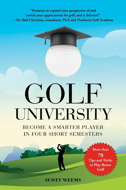 Golf University - Scott Weems
