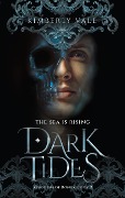 Cover-Bild zum Titel 'Dark Tides' von 'Kimberly Vale'