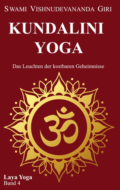 Kundalini Yoga - Swami Vishnudevananda Giri