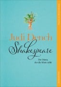 Cover-Bild zum Titel 'Shakespeare. Der Mann, der die Miete zahlt' von 'Judi Dench, Brendan O'Hea'