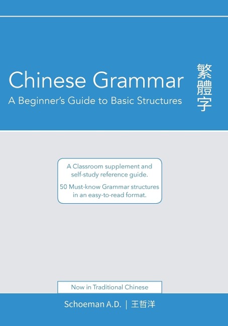 Chinese Grammar - Abel D Schoeman
