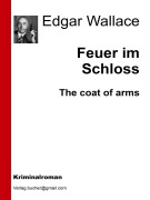 Cover-Bild zum Titel 'Feuer im Schloss' von 'Edgar Wallace'