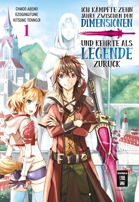 Ich kämpfte zehn Jahre zwischen den Dimensionen und kehrte als Legende zurück 01 - Ezo Gingitsune, Abeno Chaco, Tennoji Kitsune