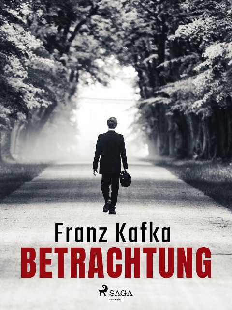 Betrachtung - Franz Kafka