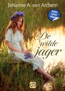 Cover-Bild zum Titel 'De wilde jager' von 'Johanne Archem van'