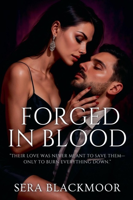 Forged in Blood - Sera Blackmoor