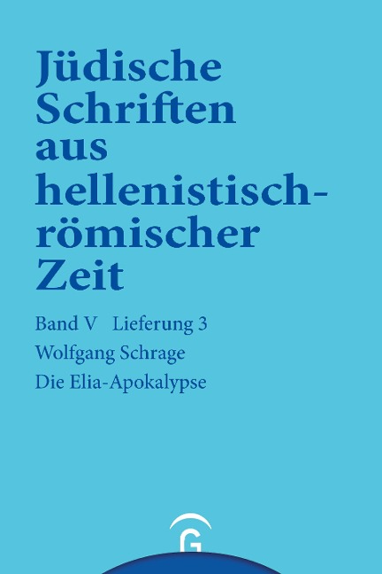 Die Elia-Apokalypse - Wolfgang Schrage