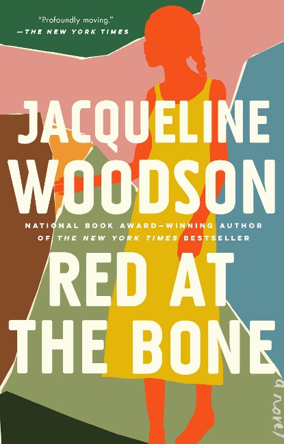 Red at the Bone - Jacqueline Woodson