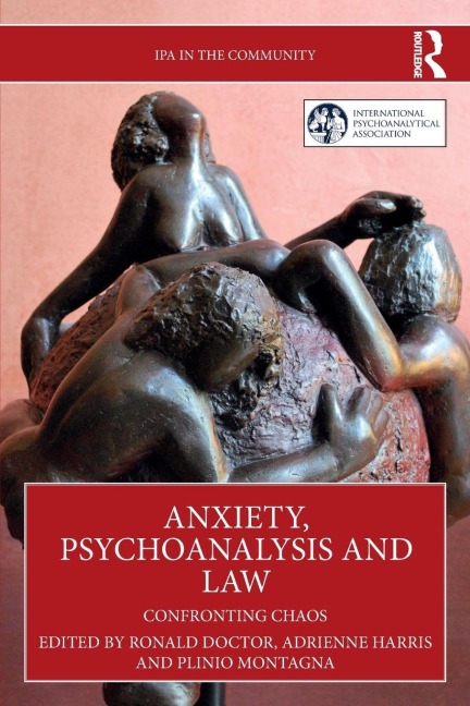 Anxiety, Psychoanalysis and Law - 