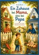 Cover-Bild zum Titel 'Ein Zuhause bei Mama, eins bei Papa - Eine Geschichte über Familie, Patchwork und zwei Zuhause' von 'Renate Brecht'