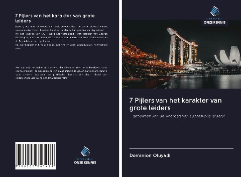 7 Pijlers van het karakter van grote leiders - Dominion Oluyadi