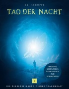 Cover-Bild zum Titel 'Tao der Nacht' von 'Kai Schoppe'