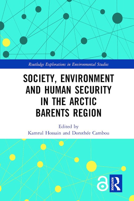 Society, Environment and Human Security in the Arctic Barents Region - 