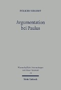 Cover-Bild zum Titel 'Argumentation bei Paulus gezeigt an Röm 9-11' von 'Folker Siegert'