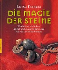 Cover-Bild zum Titel 'Die Magie der Steine' von 'Luisa Francia'