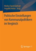 Cover-Bild zum Titel 'Politische Einstellungen von Kommunalpolitikern im Vergleich' von ''