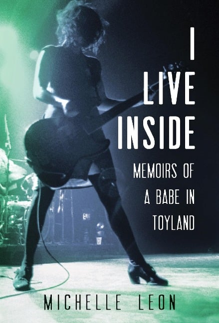 I Live Inside - Michelle Leon