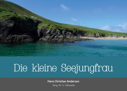 Cover-Bild zum Titel 'Die kleine Seejungfrau' von 'Hans Christian Andersen'