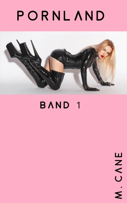 Pornland - Band 1 - M. Cane