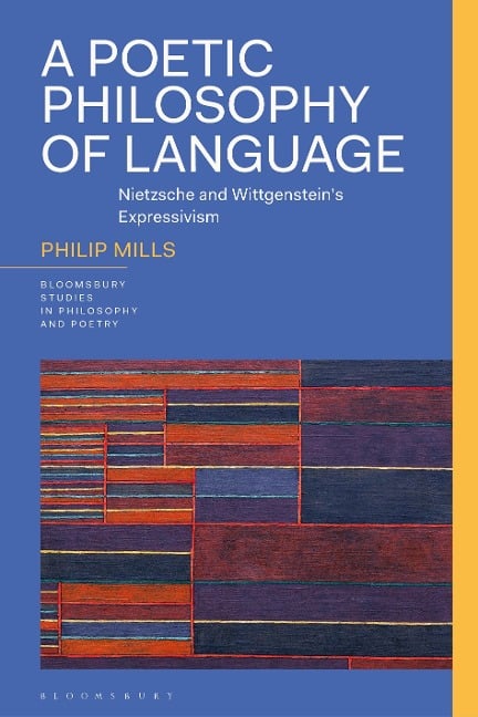 A Poetic Philosophy of Language - Philip Mills