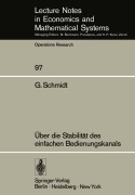 Cover-Bild zum Titel 'Über die Stabilität des einfachen Bedienungskanals' von 'G. Schmidt'