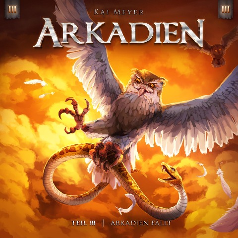 Arkadien fällt - Kai Meyer