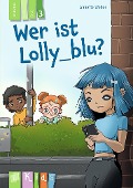 Cover-Bild zum Titel 'Wer ist Lolly_blu? - Lesestufe 3' von 'Annette Weber'