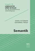 Cover-Bild zum Titel 'Semantik' von 'Daniel Gutzmann, Katharina Turgay'