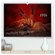 Cover-Bild zum Titel 'Mystische Vogelspinnen (hochwertiger Premium Wandkalender 2026 DIN A2 quer), Kunstdruck in Hochglanz' von 'Horst Baderschneider'