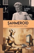 Cover-Bild zum Titel 'Sahmeroid - Insansi Robotun Yazdigi Roman' von 'A. Didem Uslu'