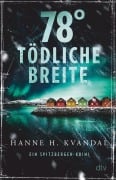 Cover-Bild zum Titel '78° tödliche Breite' von 'Hanne H. Kvandal'