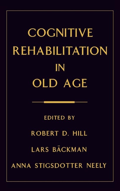 Cognitive Rehabilitation in Old Age - 