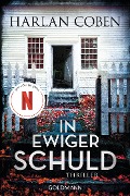 Cover-Bild zum Titel 'In ewiger Schuld' von 'Harlan Coben'