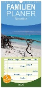 Familienplaner 2025 - Mauritius mit 5 Spalten (Wandkalender, 21 x 45 cm) CALVENDO - Thomas Amler