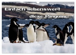 Cover-Bild zum Titel 'Einfach liebenswert diese Pinguine (Wandkalender 2027 DIN A3 quer), CALVENDO Monatskalender' von 'Frank Baumert'