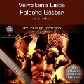 Cover-Bild zum Titel 'Verratene Liebe - Falsche Götter' von 'Arno Gruen'