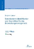 Datenbasierte Identifikation von Heuristiken für das Entwicklungsmanagement - Benjamin Lender