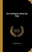 Der Tod Mose's Nach Der Sage - A. Fleischhacker