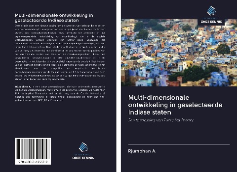 Multi-dimensionale ontwikkeling in geselecteerde Indiase staten - Rjumohan A.