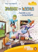 Penguin JUNIOR - Einfach selbst lesen: Zlonk und Larla - Freunde aus dem Computerspiel - Thilo