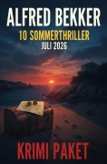 Cover-Bild zum Titel '10 Sommerthriller Juli 2026: Krimi Paket' von 'Alfred Bekker'