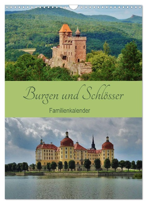 Burgen und Schlösser - Familienkalender (Wandkalender 2024 DIN A3 hoch), CALVENDO Monatskalender - Andrea Janke
