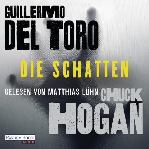 Die Schatten - Chuck Hogan, Guillermo del Toro