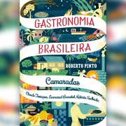 Cover-Bild zum Titel 'Camaradas - Claude Troisgros, Emmanuel Bassoleil, Roberta Sudbrakc' von 'Roberto Pinto'