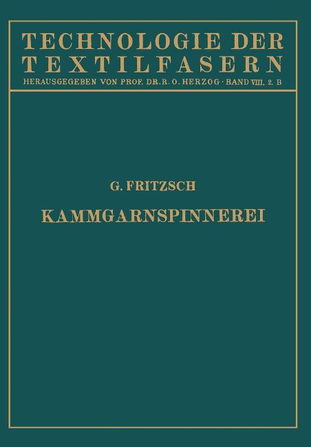 Die Wollspinnerei B. Kammgarnspinnerei - Na Fritzsch