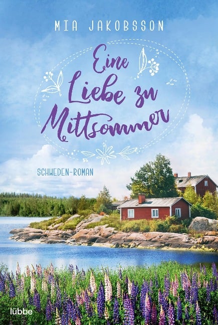 Eine Liebe zu Mittsommer - Mia Jakobsson