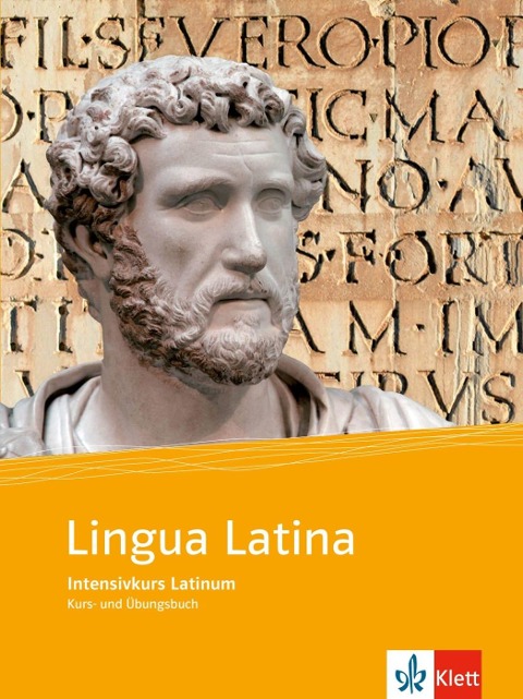 Lingua Latina - Intensivkurs Latinum. Lehr- und Arbeitsbuch - 