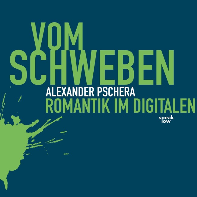 Vom Schweben - Alexander Pschera