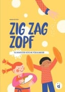 Cover-Bild zum Titel 'Zig, Zag, Zopf' von 'Jagna Pilczuk'
